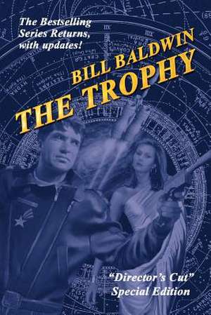 The Trophy de Bill Baldwin