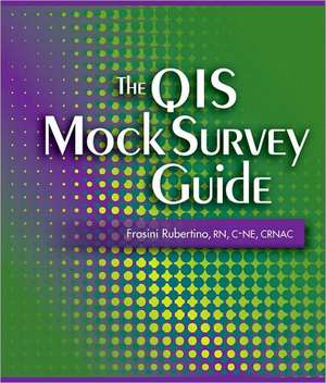 The Qis Mock Survey Guide de Frosini Rubertino