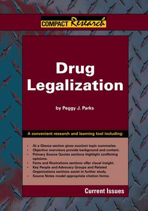 Drug Legalization de Peggy J. Parks