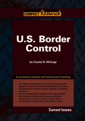 U.S. Border Control de Crystal D. McCage