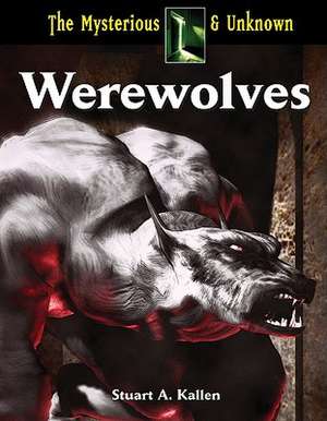 Werewolves de Stuart A. Kallen