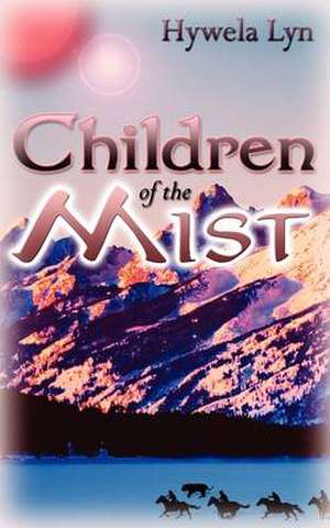 Children of the Mist de Hywela Lyn