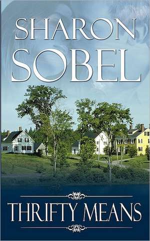 Thrifty Means de Sharon Sobel