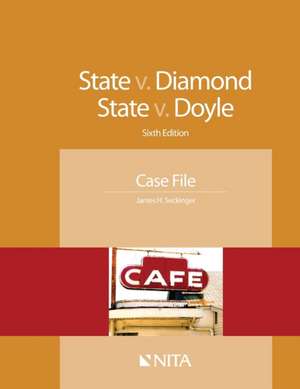 State V. Diamond, State V. Doyle: Case File de James H. Seckinger