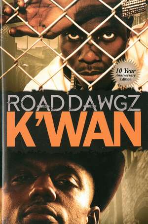 Road Dawgz de K'wan