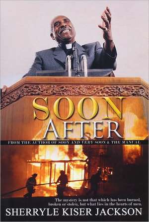 Soon After de Sherryle Kiser Jackson