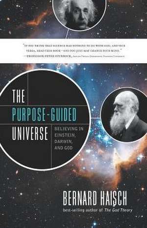 The Purpose-Guided Universe de Bernard Haisch