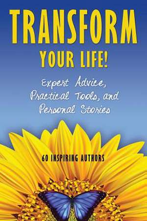 Transform Your Life de Natalie Rivera