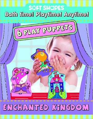 Soft Shapes Play Puppets Enchanted Kingdom de Ikids