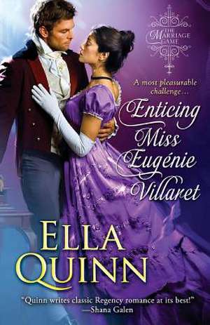 Enticing Miss Eugenie Villaret de Ella Quinn