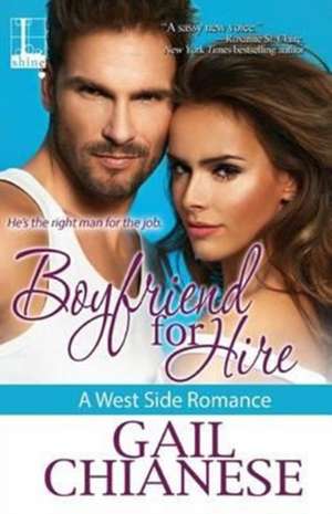 Boyfriend for Hire de Gail Chianese