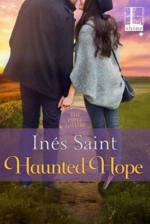 Haunted Hope de Ines Saint