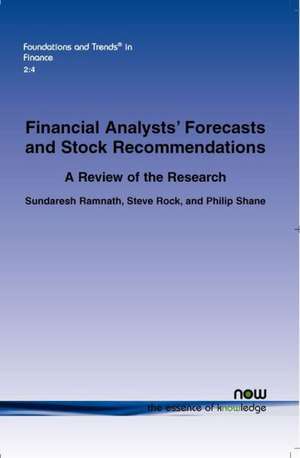 Financial Analysts' Forecasts and Stock Recommendations de Sundaresh Ramnath