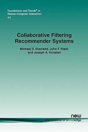 Collaborative Filtering Recommender Systems de Michael D. Ekstrand