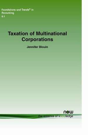 Taxation of Multinational Corporations de Jennifer Blouin