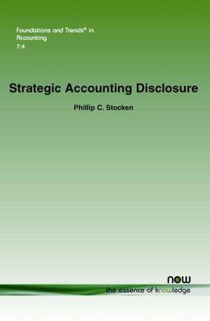 Strategic Accounting Disclosure de Phillip C. Stocken