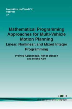 Benson, H: Mathematical Programming Approaches for Multi-Veh