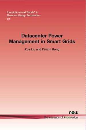 Datacenter Power Management in Smart Grids de Xue Liu