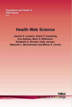 Health Web Science de Joanne S. Luciano