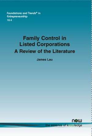 Family Control in Listed Corporations: A Review of the Literature de James Lau