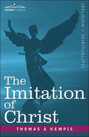 The Imitation of Christ de Thomas a Kempis