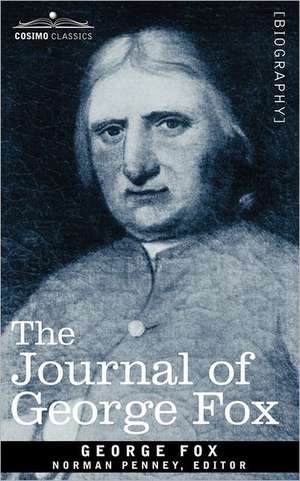 The Journal of George Fox de George Fox