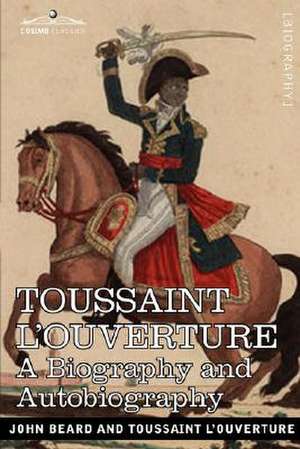 Toussaint L'Ouverture de John Beard