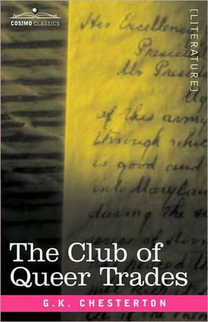 The Club of Queer Trades de G. K. Chesterton