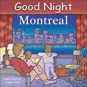 Good Night Montreal de Adam Gamble