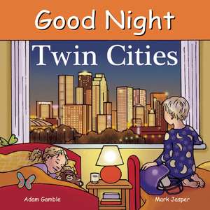 Good Night Twin Cities de Adam Gamble