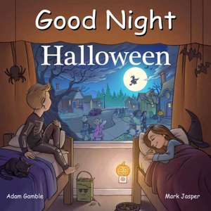 Good Night Halloween de Adam Gamble