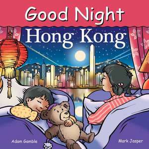 Good Night Hong Kong de Kristin Tougias