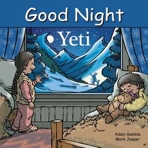 Good Night Yeti de Adam Gamble