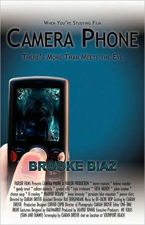 Camera Phone de Brooke Biaz