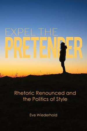 Expel the Pretender de Eve Wiederhold