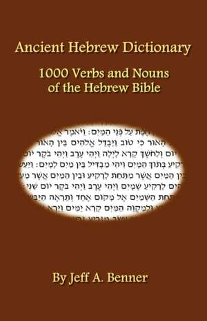 Ancient Hebrew Dictionary de Jeff A. Benner