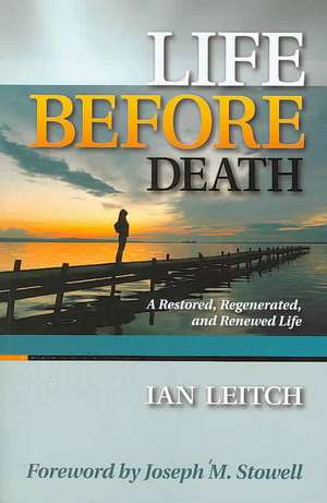 Life Before Death de Ian Leitch