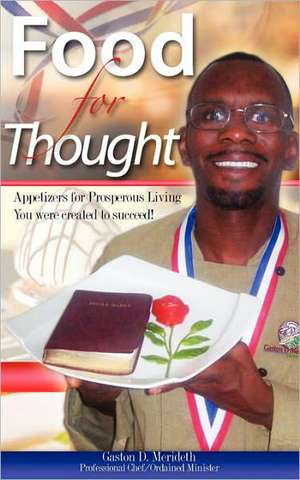 Food for Thought de Gaston D. Merideth