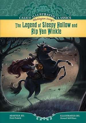 The Legend of Sleepy Hollow and Rip Van Winkle de Dotti Enderle