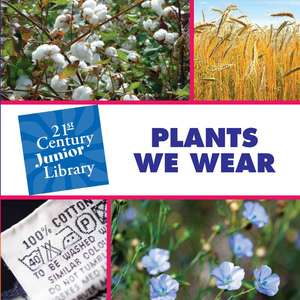 Plants We Wear de Pam Rosenberg