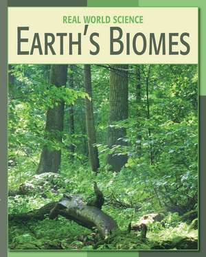 Earth's Biomes de Katy S. Duffield