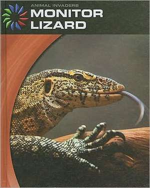 Monitor Lizard de Barbara A. Somervill