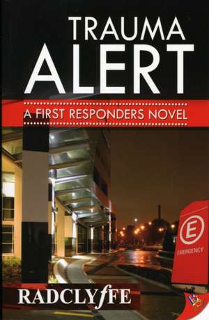 Trauma Alert de Radclyffe
