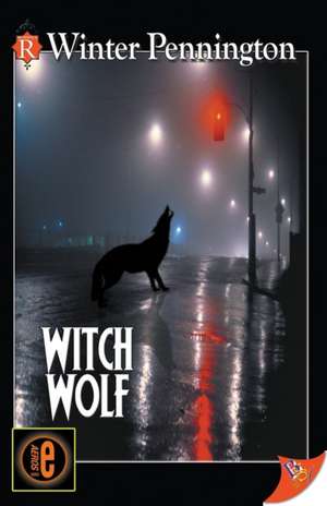 Witch Wolf de Winter Pennington