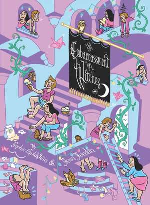 An Embarrassment of Witches de Sophie Goldstein