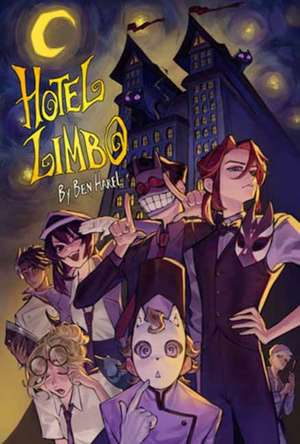 Hotel Limbo (Book 1) de Ben Harel