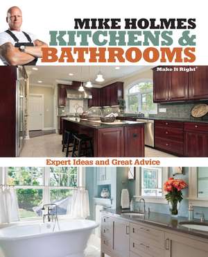 Mike Holmes Kitchens & Bathrooms de Mike Holmes