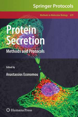 Protein Secretion: Methods and Protocols de Anastassios Economou