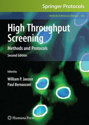 High Throughput Screening: Methods and Protocols de William P. Janzen