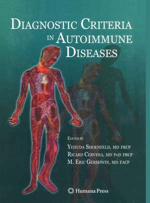 Diagnostic Criteria in Autoimmune Diseases de Yehuda Shoenfeld